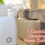 7 Essential Tips for Choosing the Best Home Dehumidifier